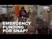 SNAP benefits in limbo: Trump administration feels pressure to approve contingency funding
