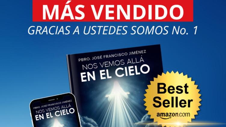 Logra ‘Nos vemos allá en el Cielo’ Best Seller en Amazon