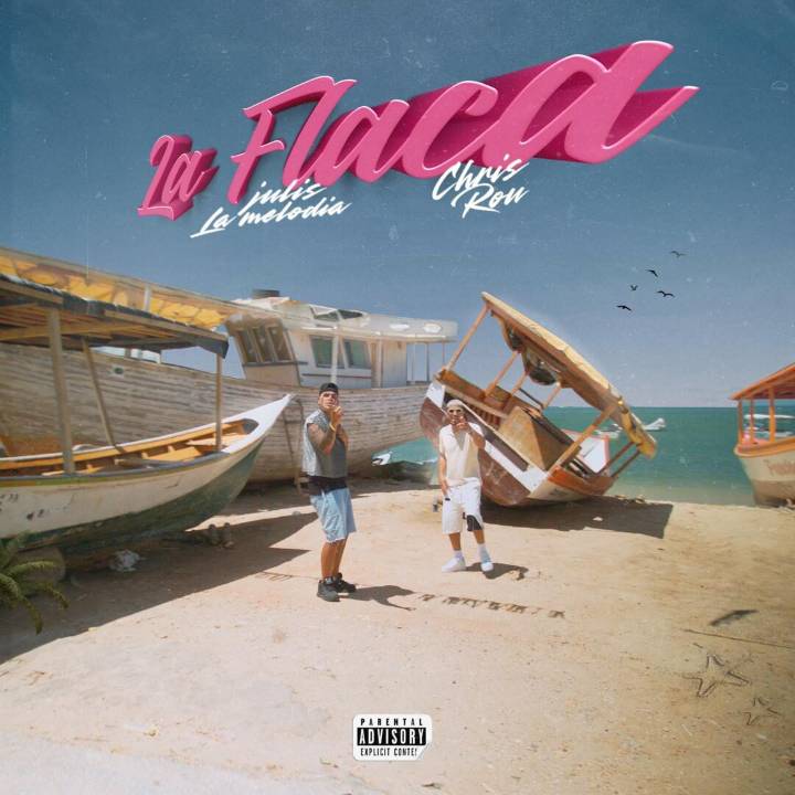 Chris Rou y Julis La Melodía estrenan videoclip «La Flaca»