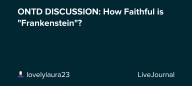 ONTD DISCUSSION: How Faithful is "Frankenstein"? : ohnotheydidnt