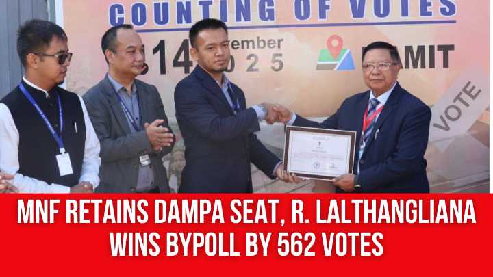 MNF Retains Dampa Seat, R. Lalthangliana Wins Bypoll by 562 Votes