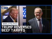 Trump Reverses US Tariffs On Australian Beef