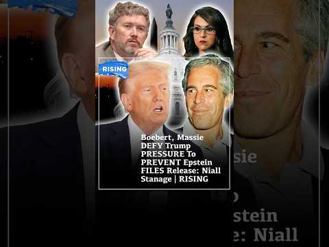 Boebert, Massie DEFY Trump PRESSURE To PREVENT Epstein FILES Release: Niall Stanage