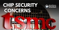Taiwan Investigates Ex-TSMC Executive On Chip Security Concerns