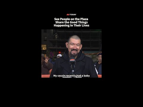See People on the Plaza Share the Good Things Happening in Their Lives