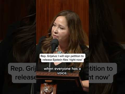 Rep. Grijalva: I will sign petition to release Epstein files 'right now'