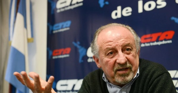 Yasky cuestionó la reforma laboral: "Apunta a la indefensión absoluta del trabajador"