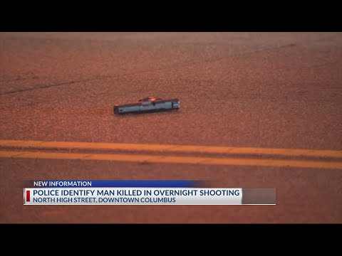 Police identify man killed in shooting near Ohio Statehouse