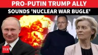 Hungary FM Warns Brussels Driving Europe Towards Nuclear War | 'Putin's Nukes Could Wipe Out World'