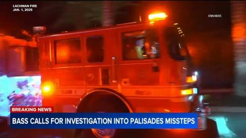 Los Angeles Mayor Karen Bass calls for investigation into LAFD's handling of blaze that exploded into Palisades Fire