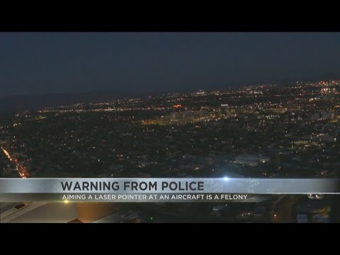 Sierra Vista Police warn residents of charges from pointing a laser at aircraft