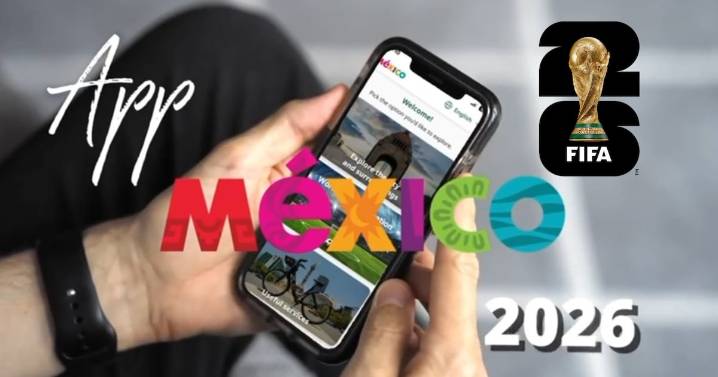 Gobierno presenta la app “Conoce México” para guiar a millones de fans en el Mundial 2026