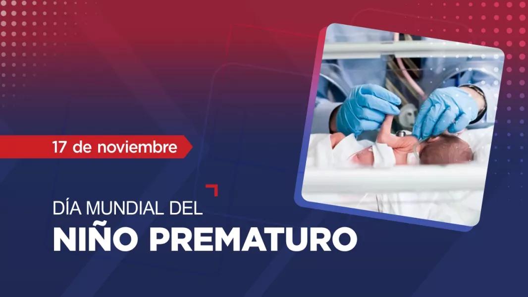 Día del Niño Prematuro: Causas, riesgos y derechos del recién nacido