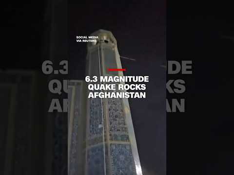 6.3 magnitude quake rocks Afghanistan