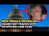 New Epstein emails revealed as Congress accelerates push toward full release