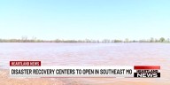 Disaster recovery centers to open in several southeast Missouri counties
