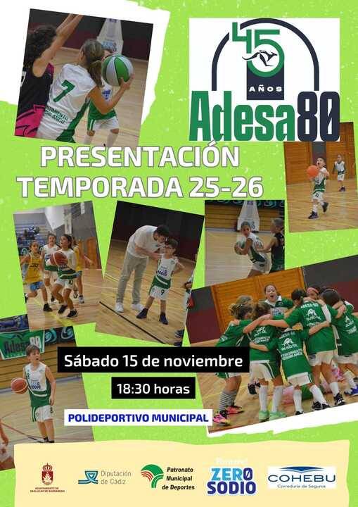 Los equipos del Adesa 80 de Baloncesto serán presentados este sábado 15