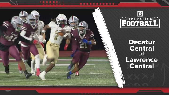 Operation Football | Decatur Central defeats Lawrence Central, 17-14