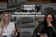 Inside Philly’s record homicide clearance rate with Ellie Rushing at the Wooder Cooler