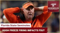 COMPETITION: Auburn FIRING Hugh Freeze IMPACTS Florida State
