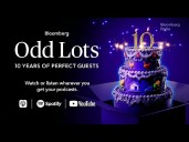 Odd Lots Celebrates 10 Years