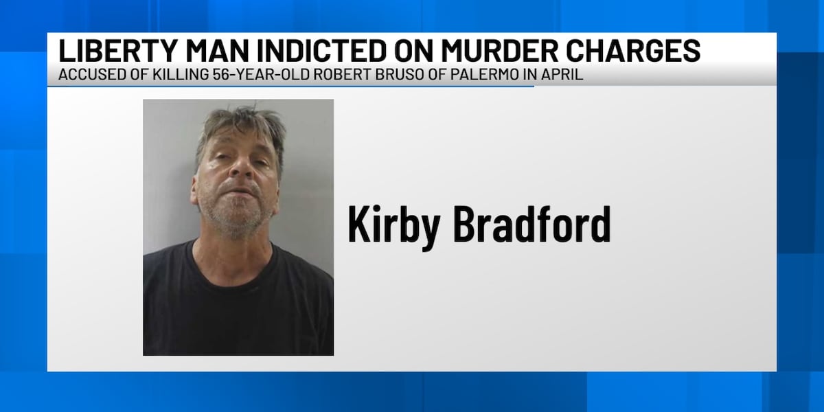 Waldo County Grand Jury indicts Liberty man for murder