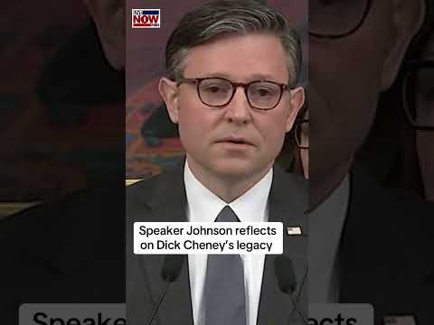 Speaker Johnson on Dick Cheney's life and legacy