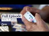 PBS News Hour full episode, Nov. 5, 2025