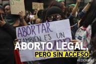Aborto legal, pero sin acceso: persiste la negligencia en Edoméx