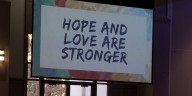 “Hope and Love are Stronger” Church Event