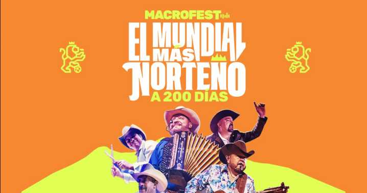 MacroFest 2025: cuándo, a qué hora, en dónde y quienes estarán en el festival musical de Nuevo León a 200 días del Mundial