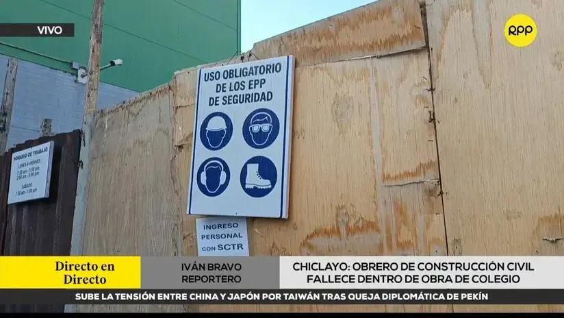 Trabajador murió dentro de obra de colegio en Chiclayo