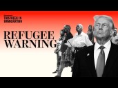 Trump's New Refugee Policy Is... Intense