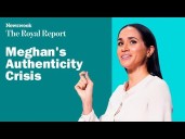 Inside Meghan Markle’s Authenticity Gap