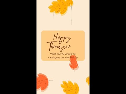 What WCNC Charlotte employees are thankful for!