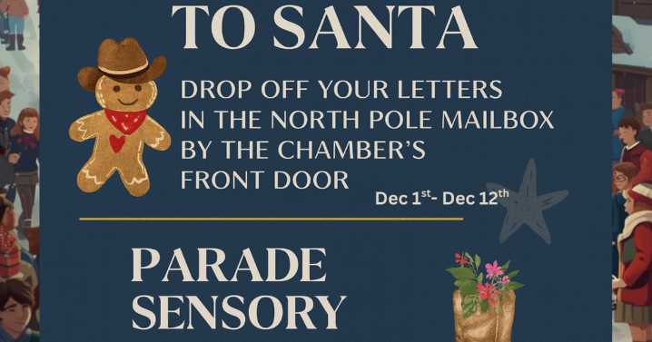 Chamber Announces Letters to Santa Mailbox, Return of Parade Sensory Block