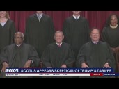 Supreme Court appears skeptical on legality of Trump's tariffs