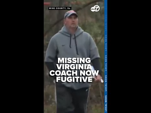 Virginia high school coach now fugitive in child sex crimes case