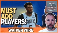 The KEY Fantasy Basketball Waiver Wire Moves Including Vince Williams, Luke Kornet, and Daniss!