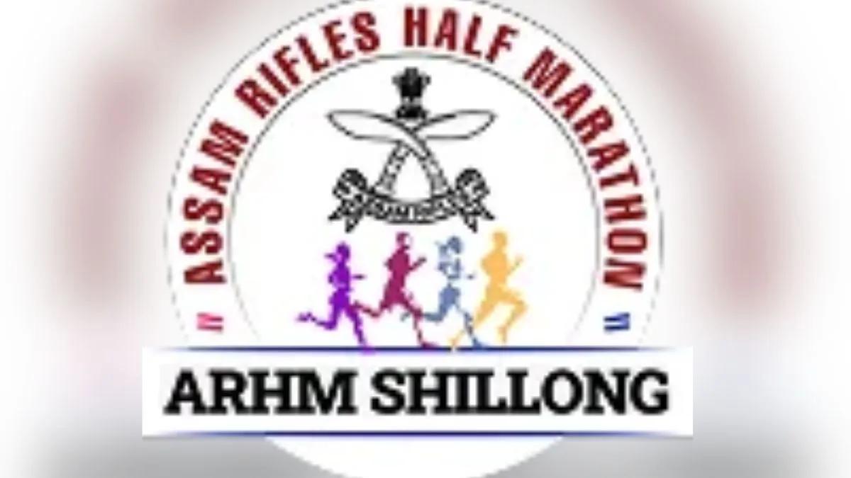 Shillong to host 5th Assam Rifles Half Marathon on Dec 14