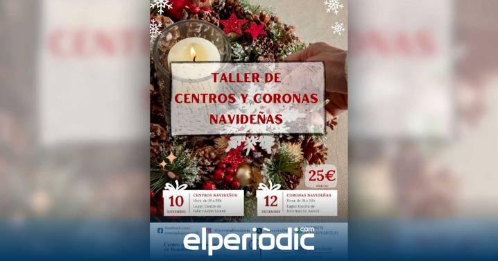 Benidorm organiza dos talleres de decoración navideña