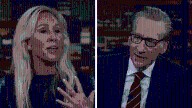 Bill Maher Has Marjorie Taylor Greene on and She Came Up Moderate and Reasonable
