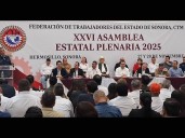 CTM realiza XXI Asamblea Estatal Plenaria 2025