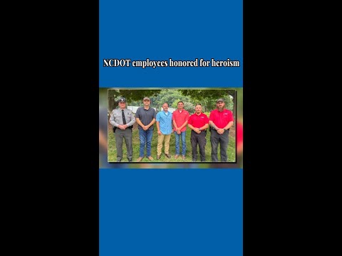 NCDOT employees honored for heroism