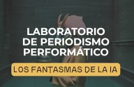 CHACO: Convocatoria Abierta Para El Laboratorio De Periodismo Performático