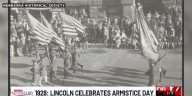 Today in History - Nov. 13: Lincoln celebrates Armistice Day