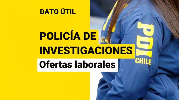 Sueldos entre $1 millón y $2 millones: PDI abre vacantes para civiles en la Región Metropolitana