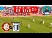 Hoy: Alianza Lima vs. Los Chankas EN VIVO por Liga 1 MAX gratis en directo