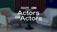 Variety's Actors on Actors to Air on CNN for the First Time