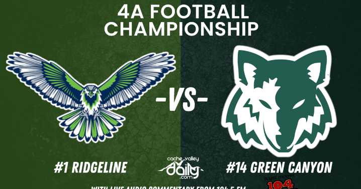 LIVESTREAM: #1 Ridgeline vs #14 Green Canyon in 4A Football Championship